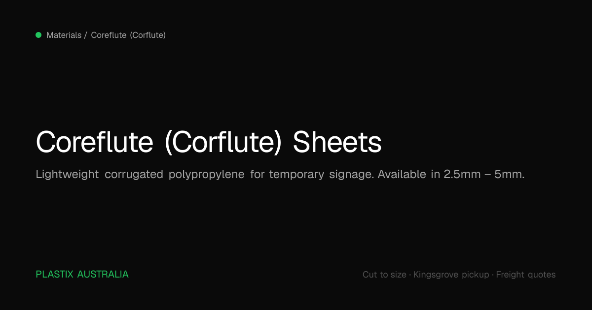 Coreflute (Corflute) Sheets Cut to Size | Plastix Australia